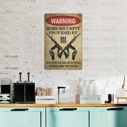 🏠 Home Security Provided By Multiple High Speed Wireless Devices | Tactical Metal Wall Sign